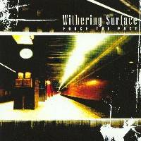 Withering Surface : Force the Pace